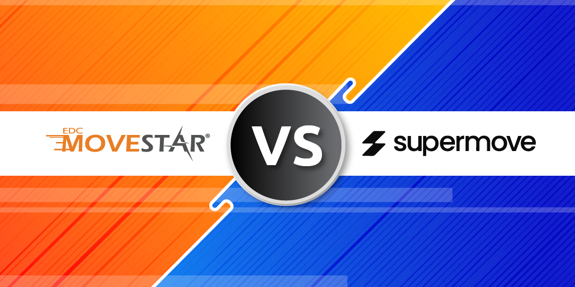 EDC-MoveStar® vs. Supermove: a feature-by-feature comparison
